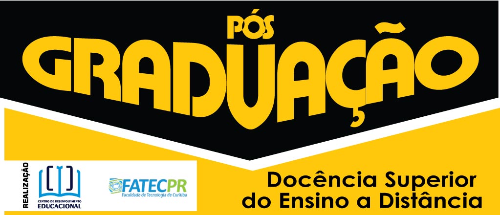 PÓS-GRADUAÇÃO - Docência Superior do Ensino a Distância